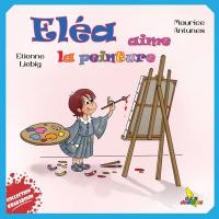 Eléa aime la peinture