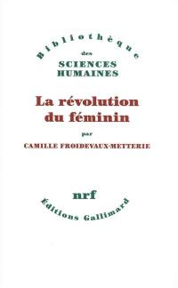 La révolution du féminin