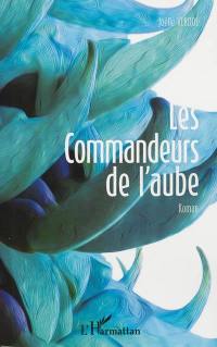 Les commandeurs de l'aube