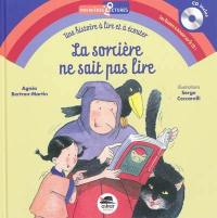 La sorcière ne sait pas lire