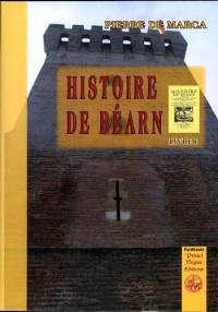 Histoire de Béarn. Vol. 1