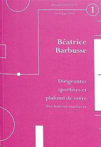 Dirigeantes sportives et plafond de verre : une histoire inachevée