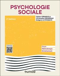 Psychologie sociale : cours, méthodologie, entraînement