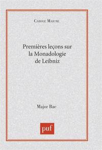 Premières leçons sur La monadologie de Leibniz