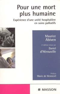 Pour une mort plus humaine : expérience d'une unité hospitalière de soins palliatifs