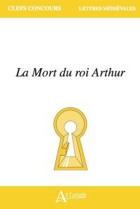 La mort du roi Arthur