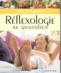 Réflexologie au quotidien : exercices simples à faire chez soi, au travail ou en voyage