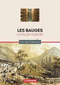 Les Bauges : la vallée oubliée