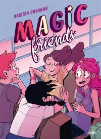 Magic friends