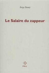 Le Salaire du zappeur