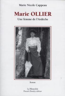 Marie Ollier, une femme de l'Ardèche