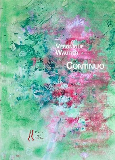 Continuo : poèmes Continuo : poèmes