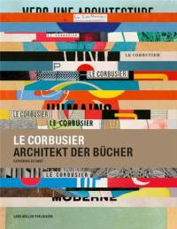 Le Corbusier Architekt der Bucher