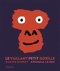 Le vaillant petit gorille