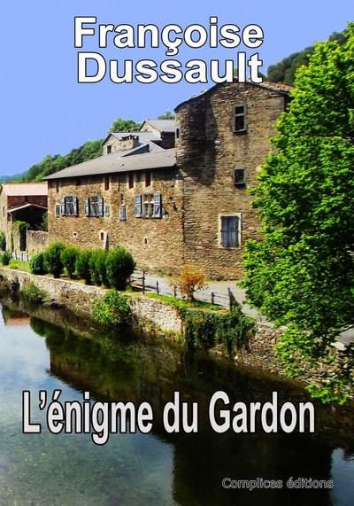 L'énigme du Gardon