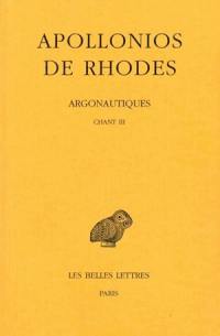 Argonautiques. Vol. 2. Chant III