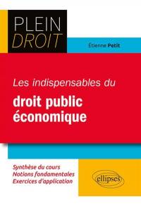 Les indispensables du droit public économique