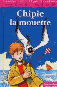 Chipie la mouette