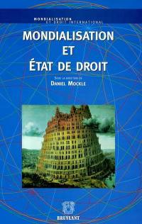 Mondialisation et Etat de droit