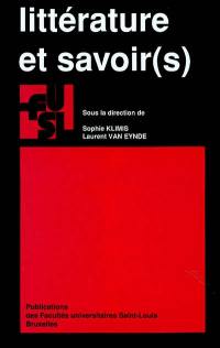 Littérature et savoir(s)