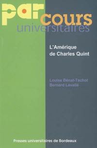 L'Amérique de Charles Quint