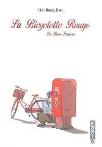 La bicyclette rouge. Vol. 2. Les roses trémières