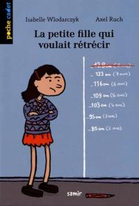 La petite fille qui voulait rétrécir