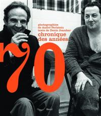 Chronique des années 70