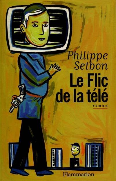 Le flic de la télé