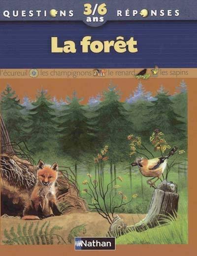 La forêt