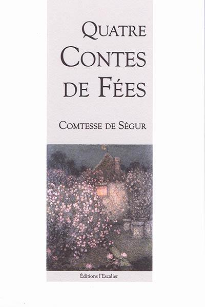 Quatre contes de fées : 1856