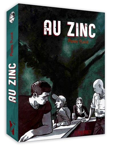 Au zinc : chroniques des habitués