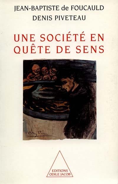 Une société en quête de sens