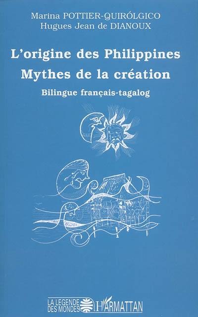 L'origine des Philippines : mythes de la création