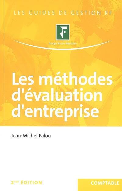 Les méthodes d'évaluation d'entreprise