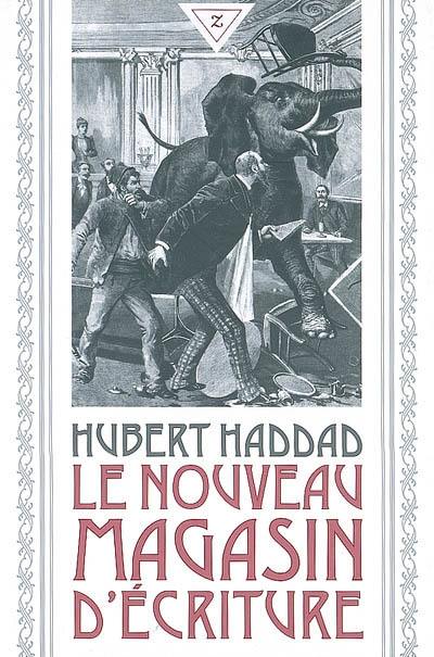 Le nouveau magasin d'écriture Le nouveau magasin d'écriture