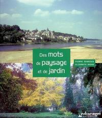 Des mots de paysage et de jardin