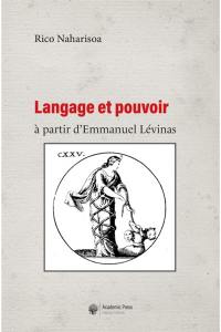 Langage et pouvoir à partir d'Emmanuel Lévinas