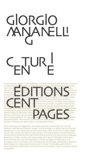 Centurie : cent petits romans fleuves