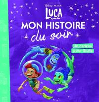 Luca : un cadeau pour Giulia