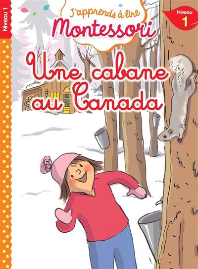 Une cabane au Canada : niveau 1