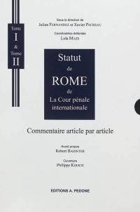 Statut de Rome de la Cour pénale internationale : commentaire article par article