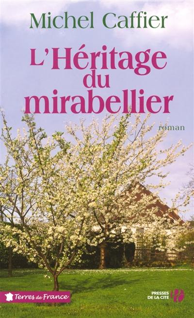 L'héritage du mirabellier