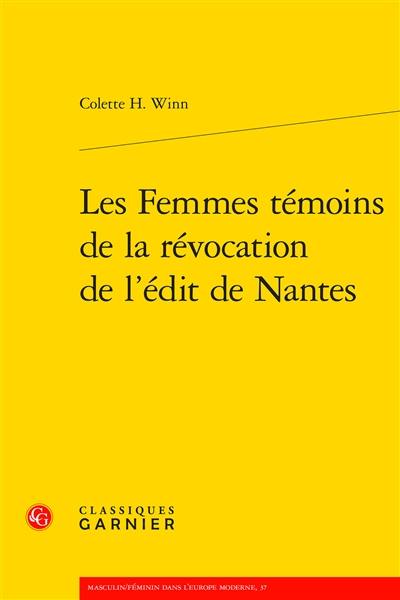 Les femmes témoins de la révocation de l'édit de Nantes