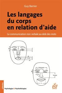 Les langages du corps en relation d'aide : la communication non verbale au-delà des mots