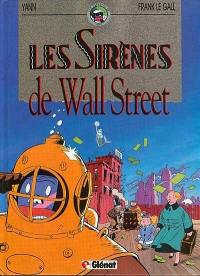 Les Exploits de Yoyo. Vol. 2. Les sirènes de Wall Street