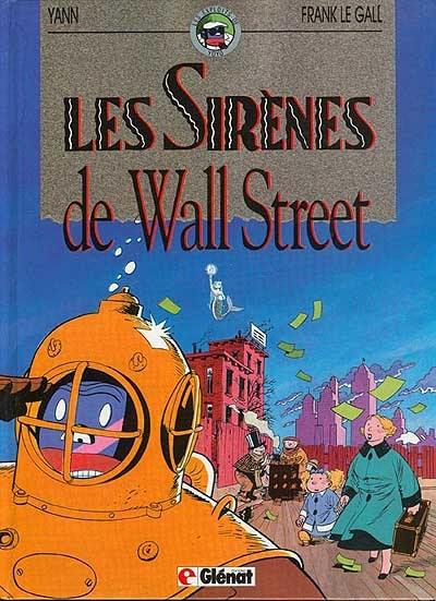 Les Exploits de Yoyo. Vol. 2. Les sirènes de Wall Street