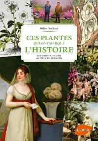 Ces plantes qui ont marqué l'histoire : des bombes à l'aconit au yucca des mormons