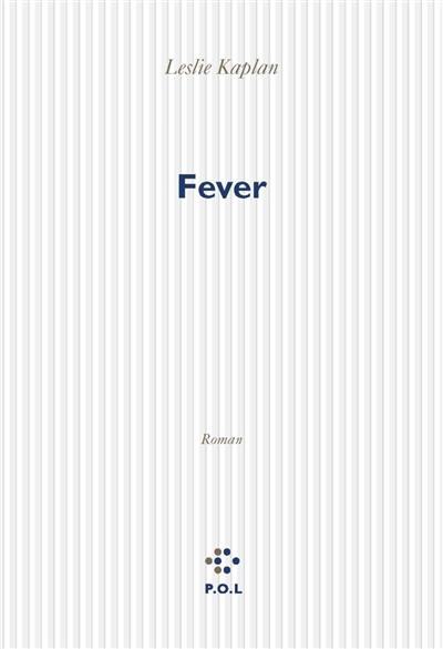 Depuis maintenant. Vol. 5. Fever