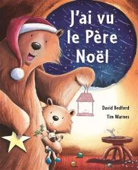 J'ai vu le Père Noël